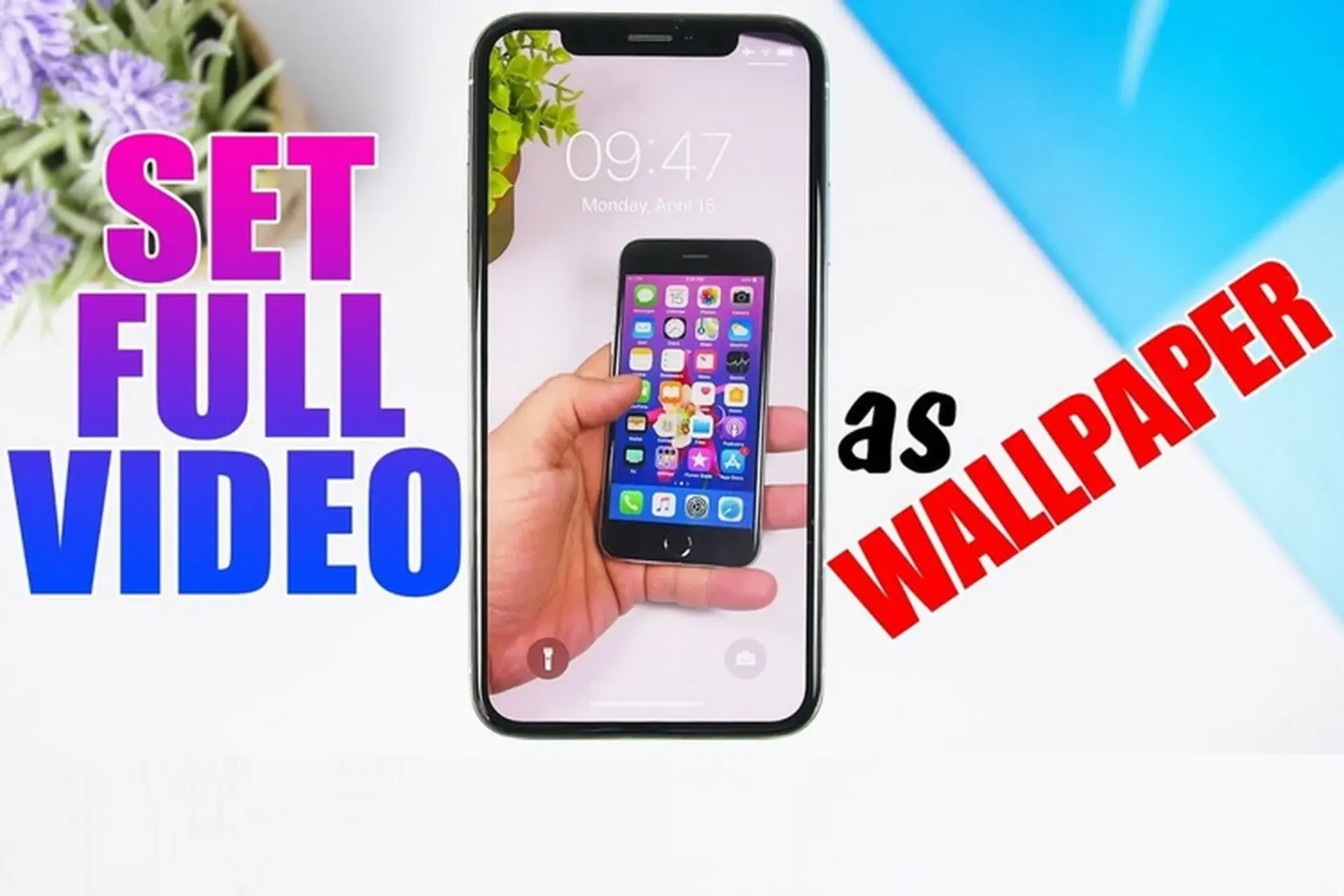 Hướng dẫn cách dặt video làm hình nền điện thoại đơn giản